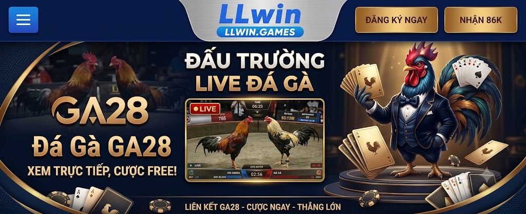 ĐẤU TRƯỜNG LIVE ĐÁ GÀ TẠI LLWIN